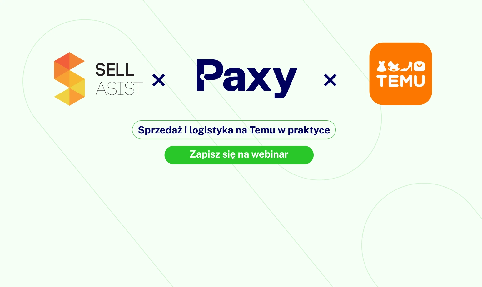 Webinar Sprzedaż i logistyka na Temu w praktyce z Paxy